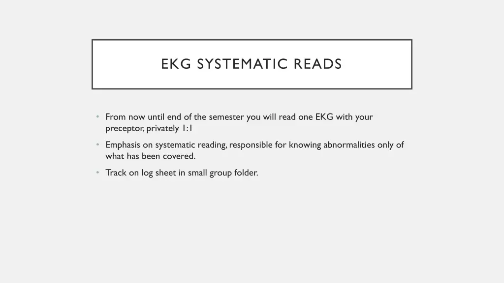 ekg systematic reads