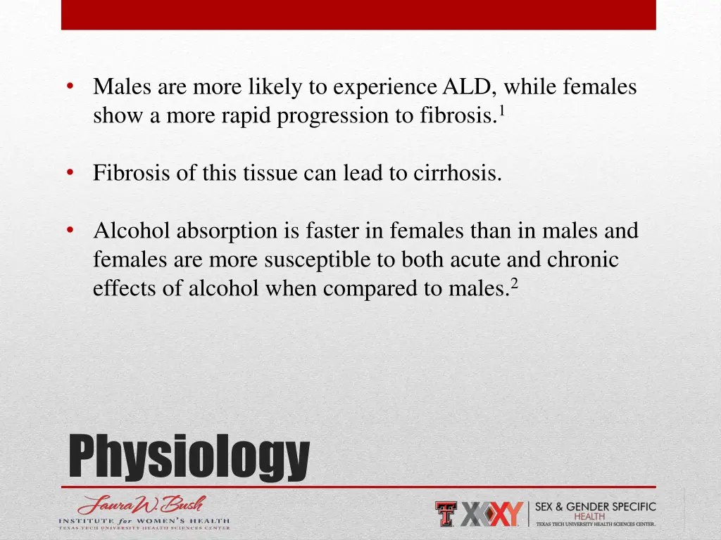 males are more likely to experience ald while