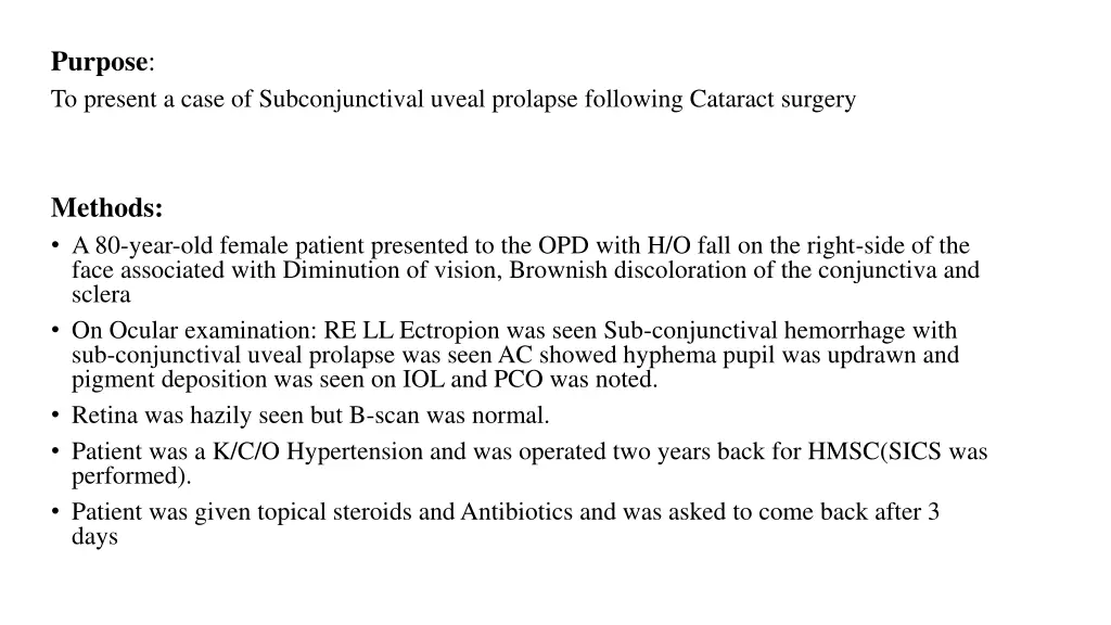 purpose to present a case of subconjunctival
