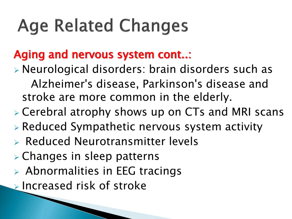 aging and nervous system cont neurological
