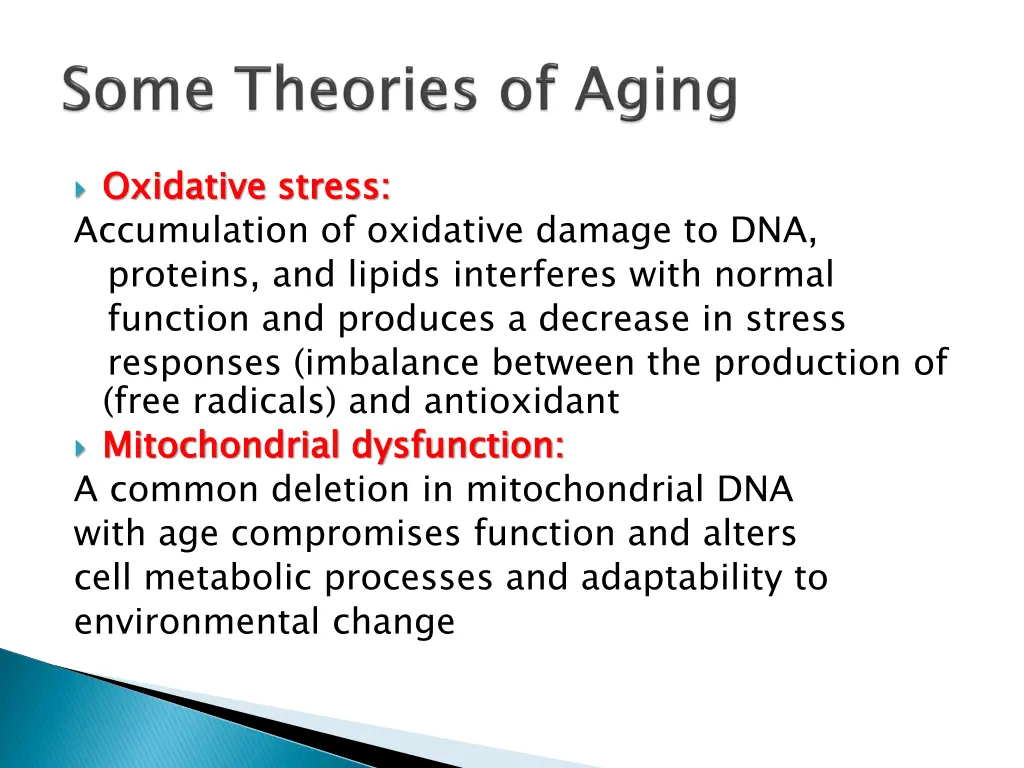 oxidative stress accumulation of oxidative damage