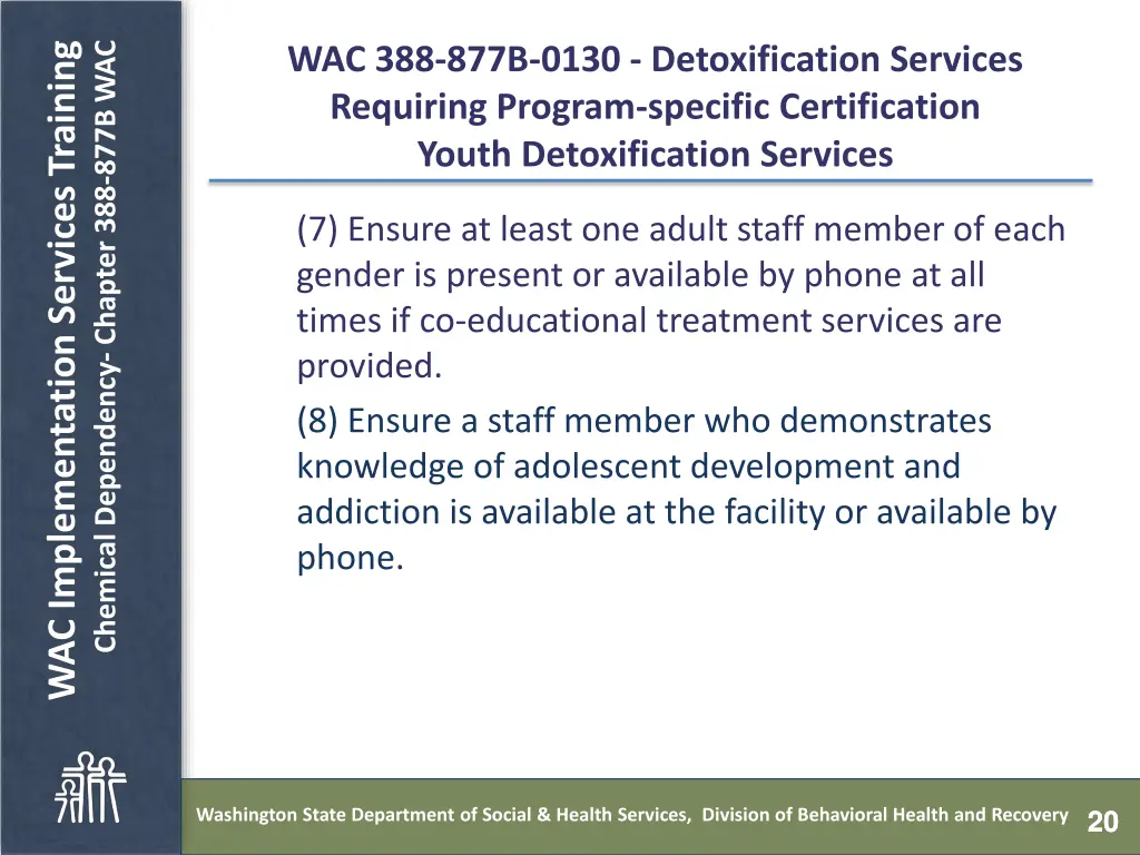 chemical dependency chapter 388 877b wac 19