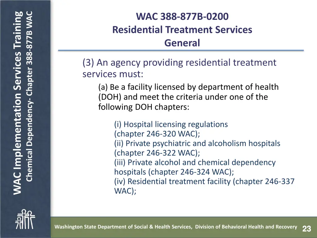 chemical dependency chapter 388 877b wac 22