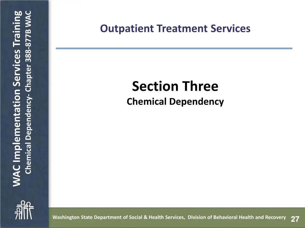 chemical dependency chapter 388 877b wac 26