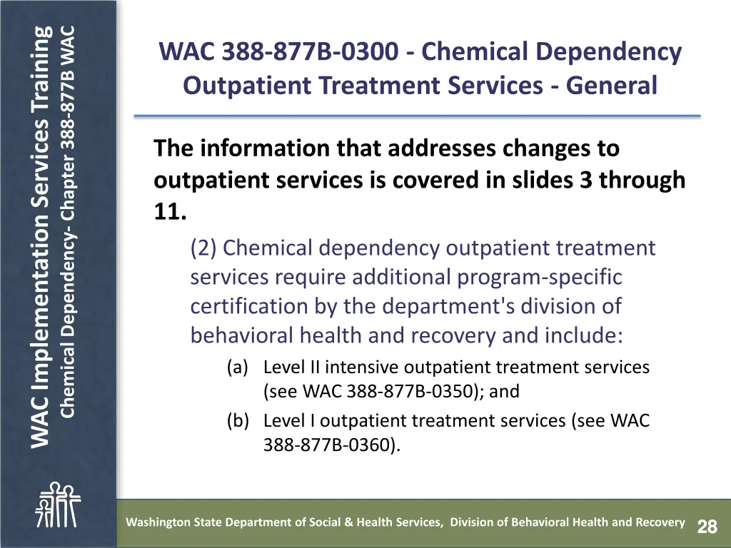 chemical dependency chapter 388 877b wac 27
