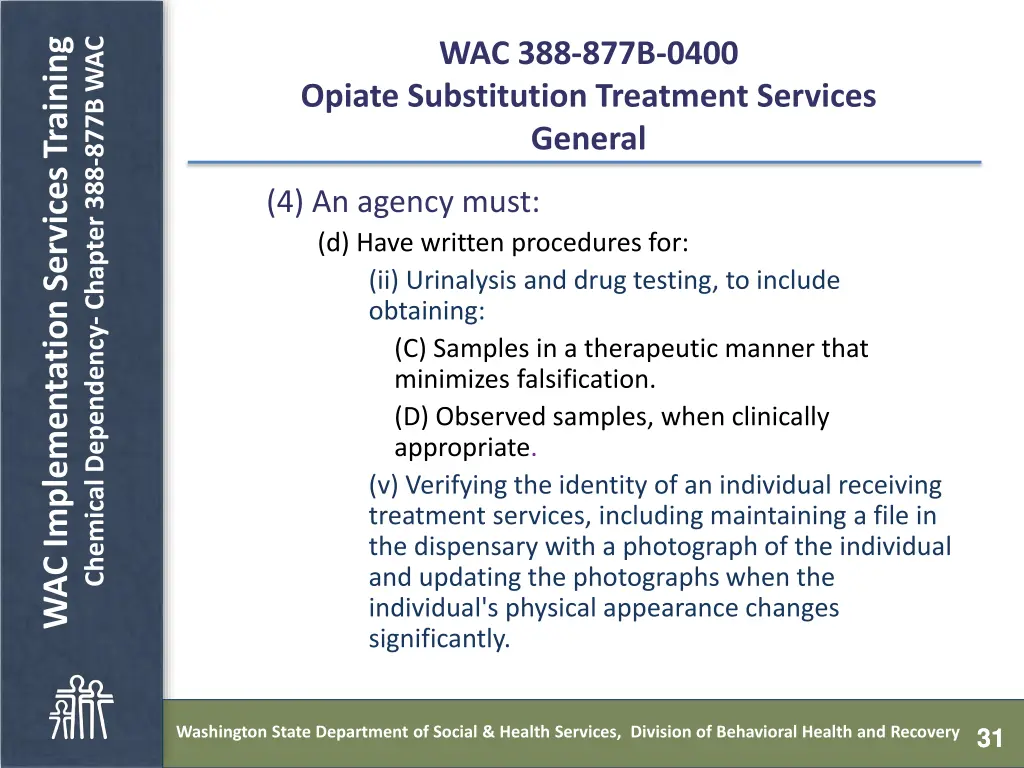 chemical dependency chapter 388 877b wac 30