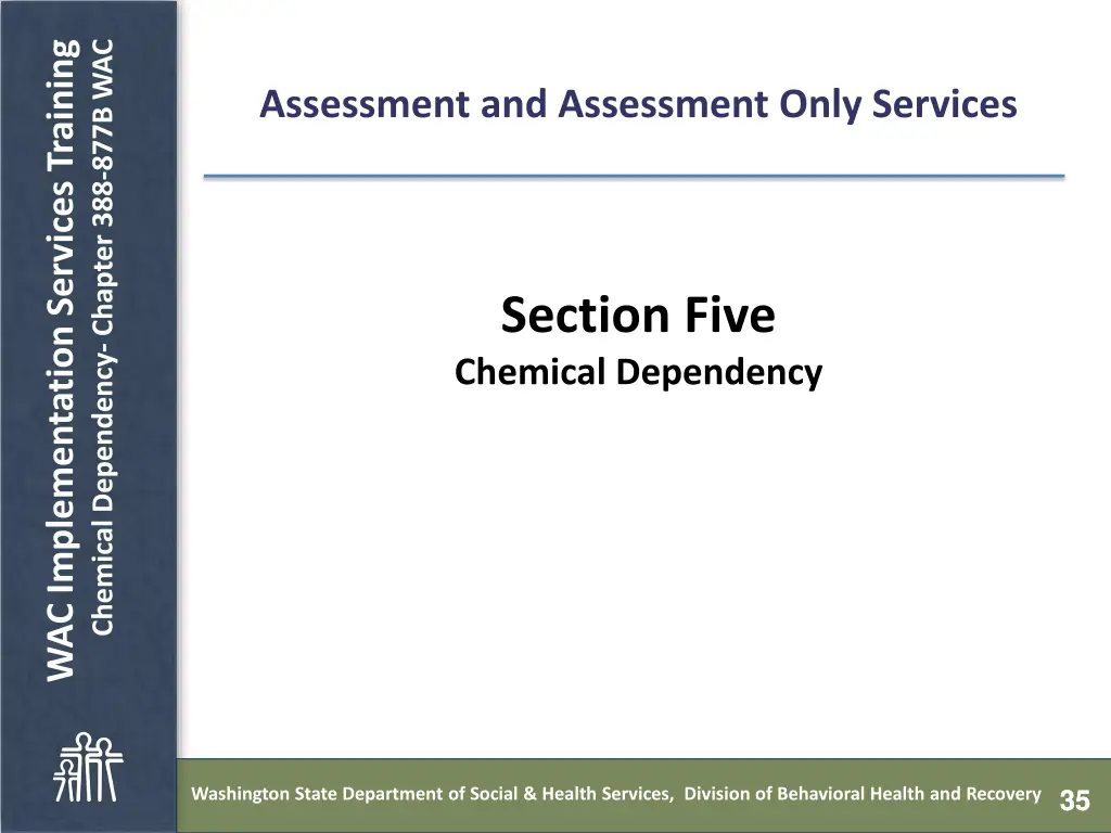 chemical dependency chapter 388 877b wac 34