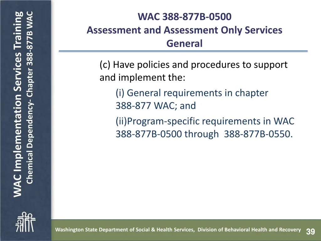 chemical dependency chapter 388 877b wac 38