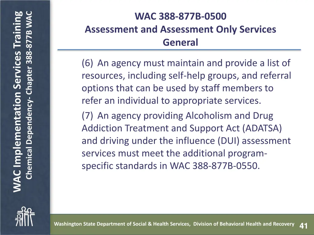 chemical dependency chapter 388 877b wac 40