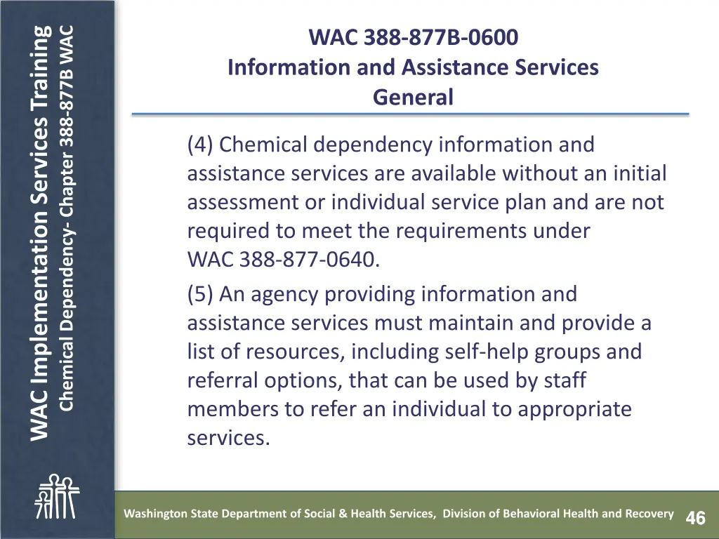 chemical dependency chapter 388 877b wac 45