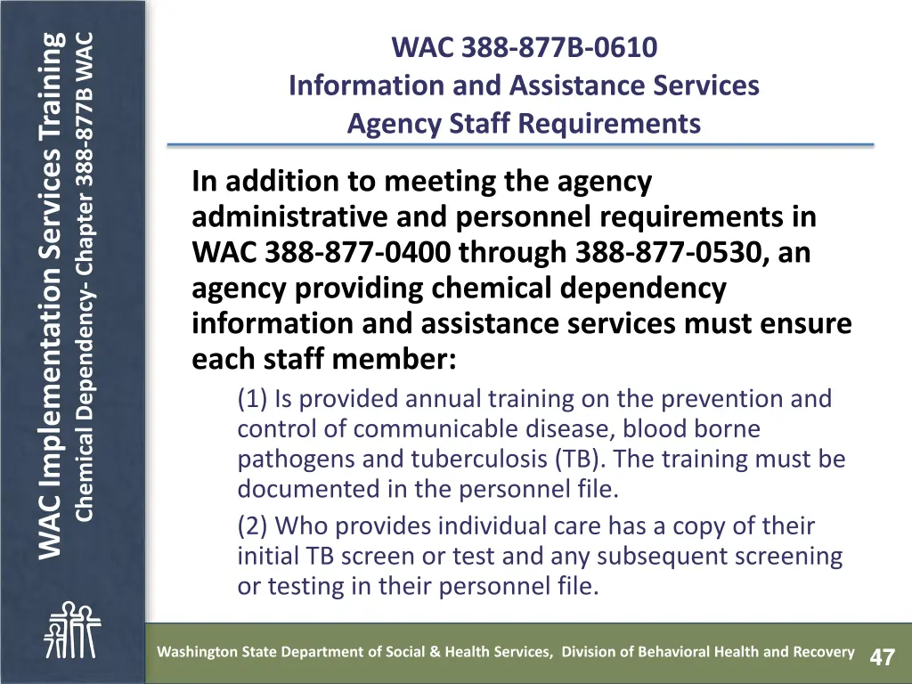 chemical dependency chapter 388 877b wac 46