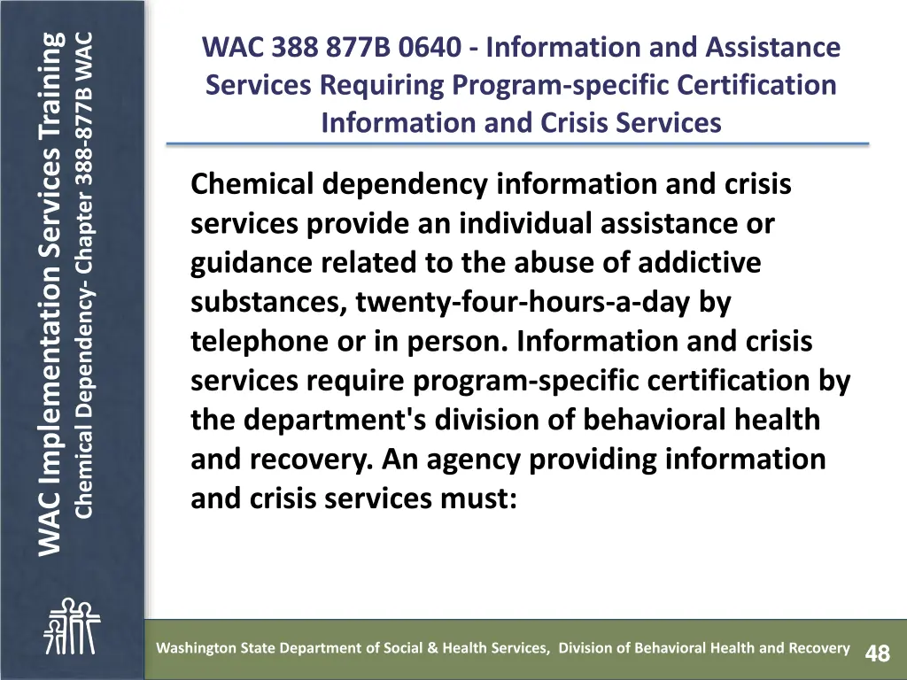 chemical dependency chapter 388 877b wac 47