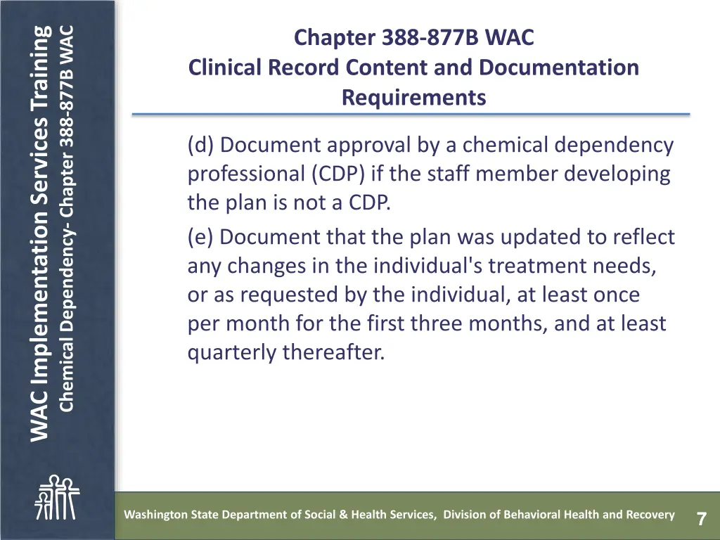 chemical dependency chapter 388 877b wac 6