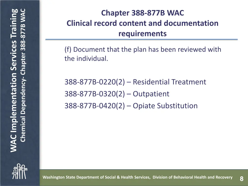 chemical dependency chapter 388 877b wac 7