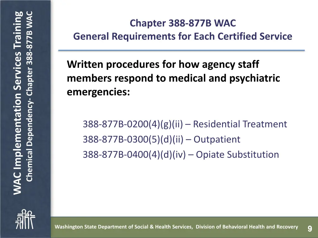 chemical dependency chapter 388 877b wac 8