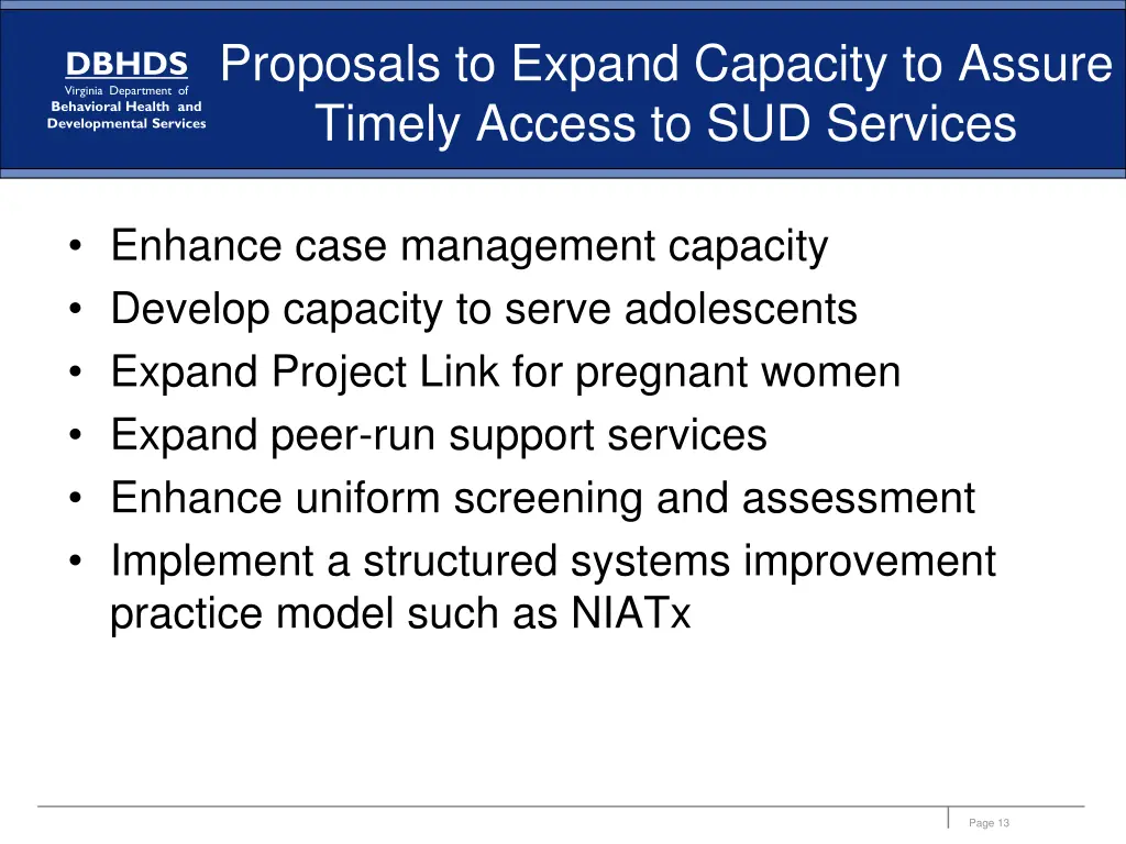proposals to expand capacity to assure timely