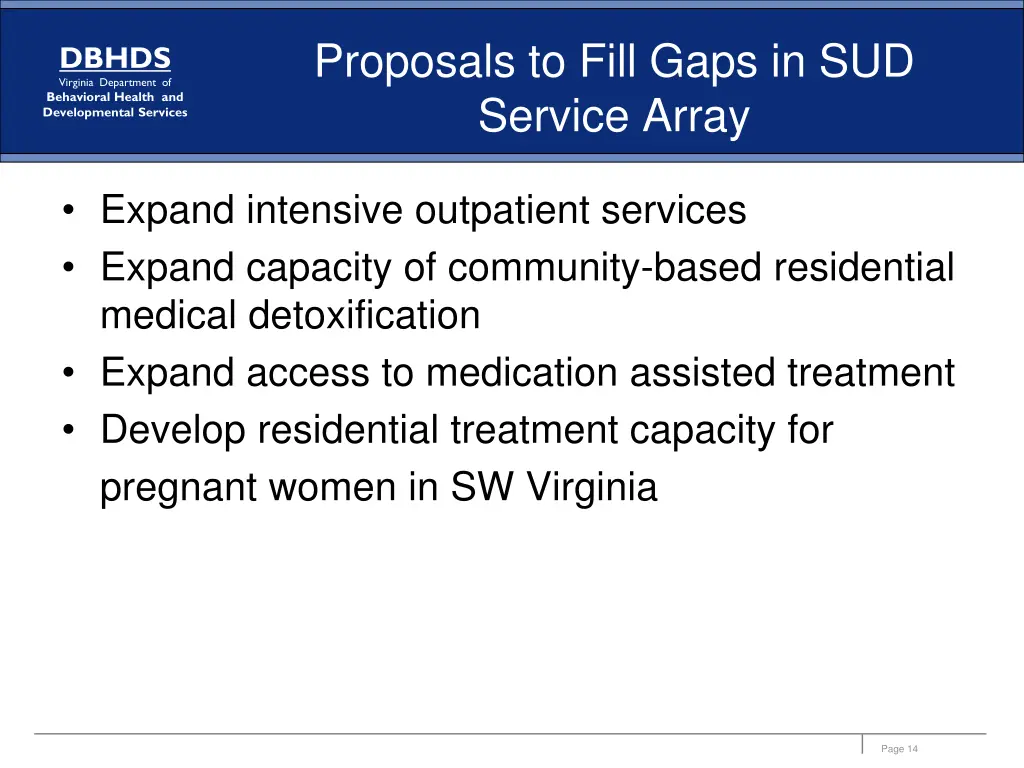 proposals to fill gaps in sud service array