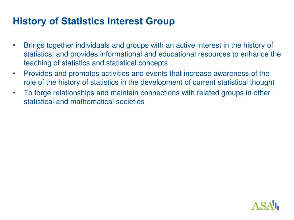 history of statistics interest group
