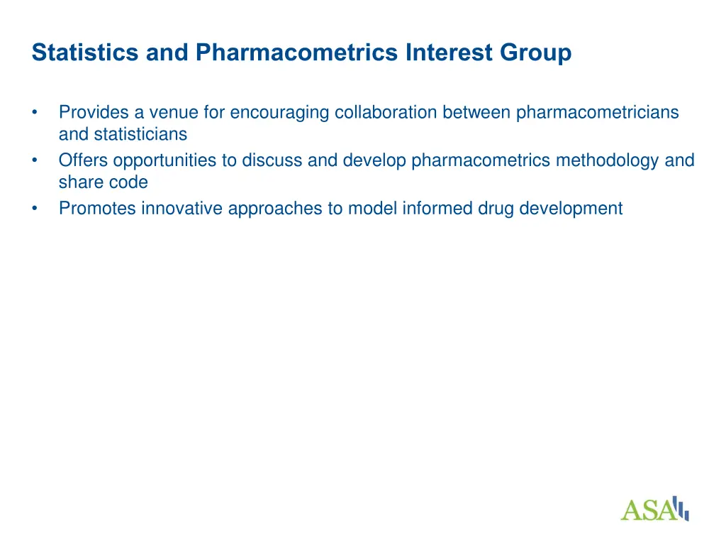 statistics and pharmacometrics interest group