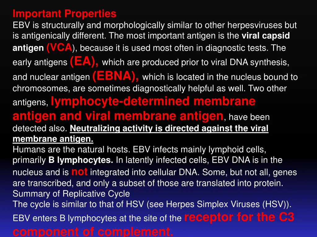 important properties ebv is structurally