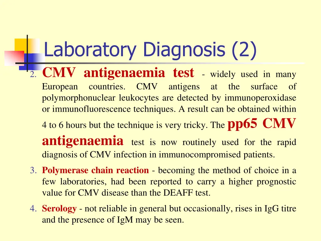 laboratory diagnosis 2 2 cmv antigenaemia test