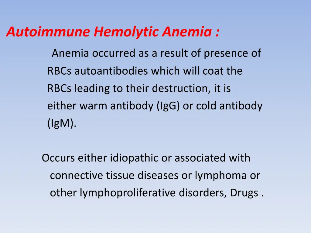 autoimmune hemolytic anemia