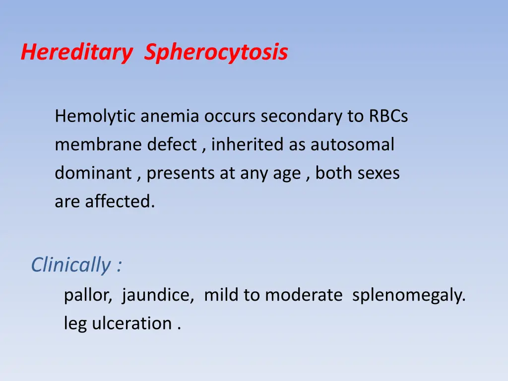 hereditary spherocytosis