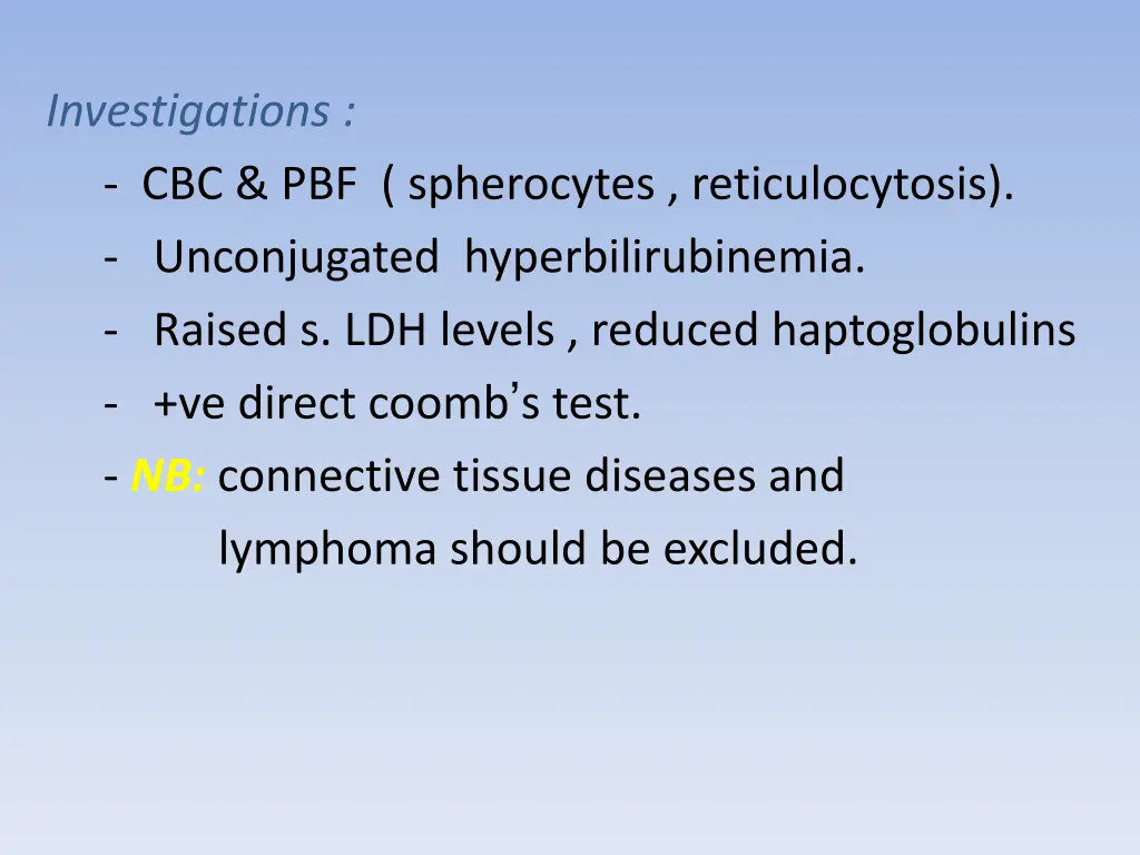 investigations cbc pbf spherocytes