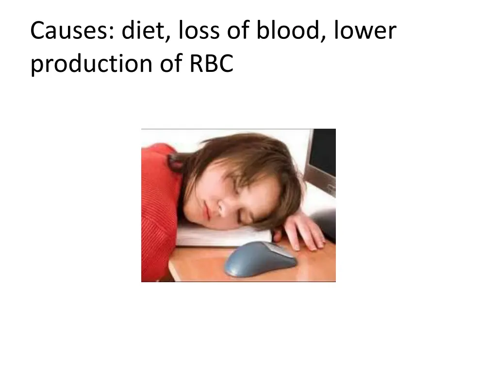 causes diet loss of blood lower production of rbc