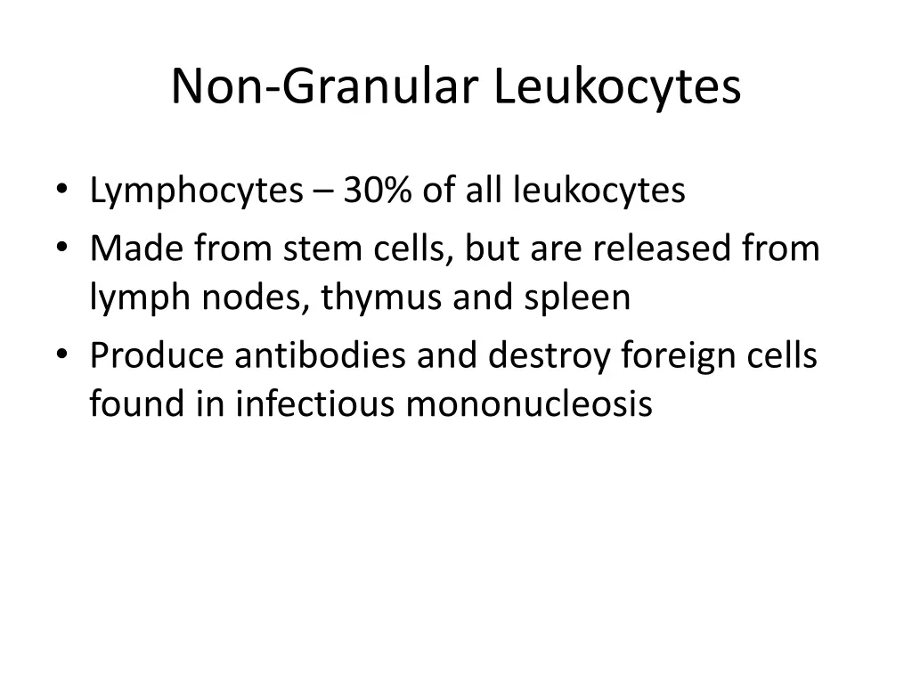 non granular leukocytes