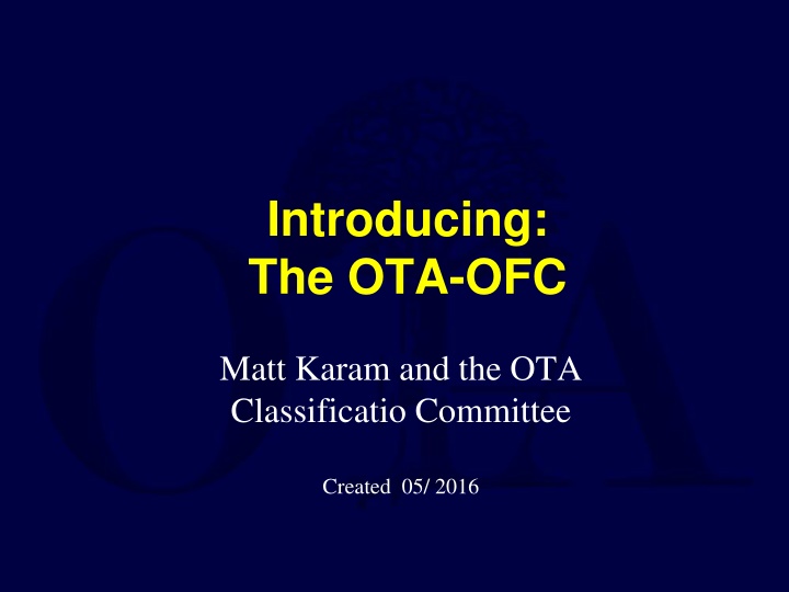 introducing the ota ofc