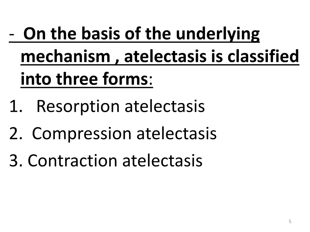 on the basis of the underlying mechanism