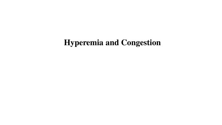 hyperemia and congestion