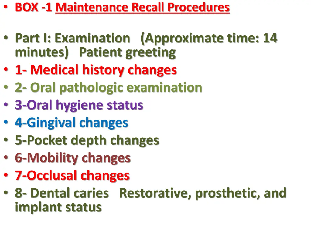 box 1 maintenance recall procedures