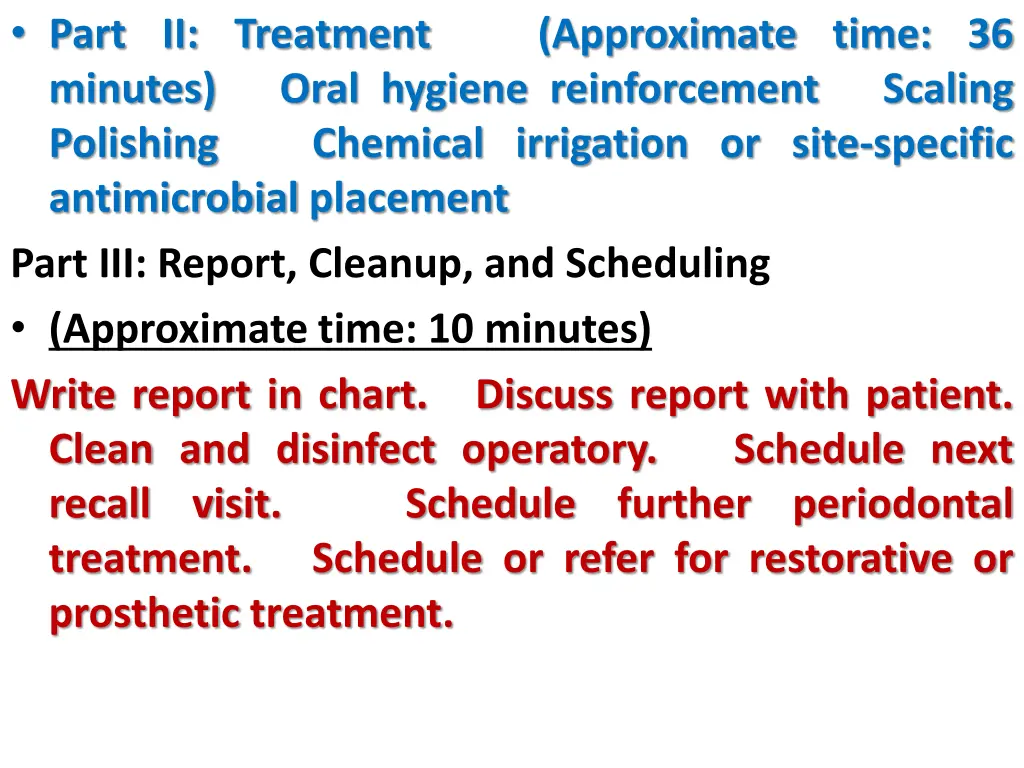 part ii treatment minutes polishing antimicrobial