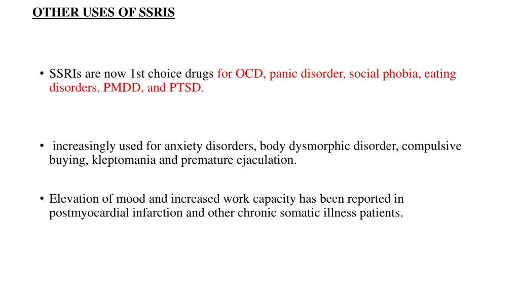 other uses of ssris