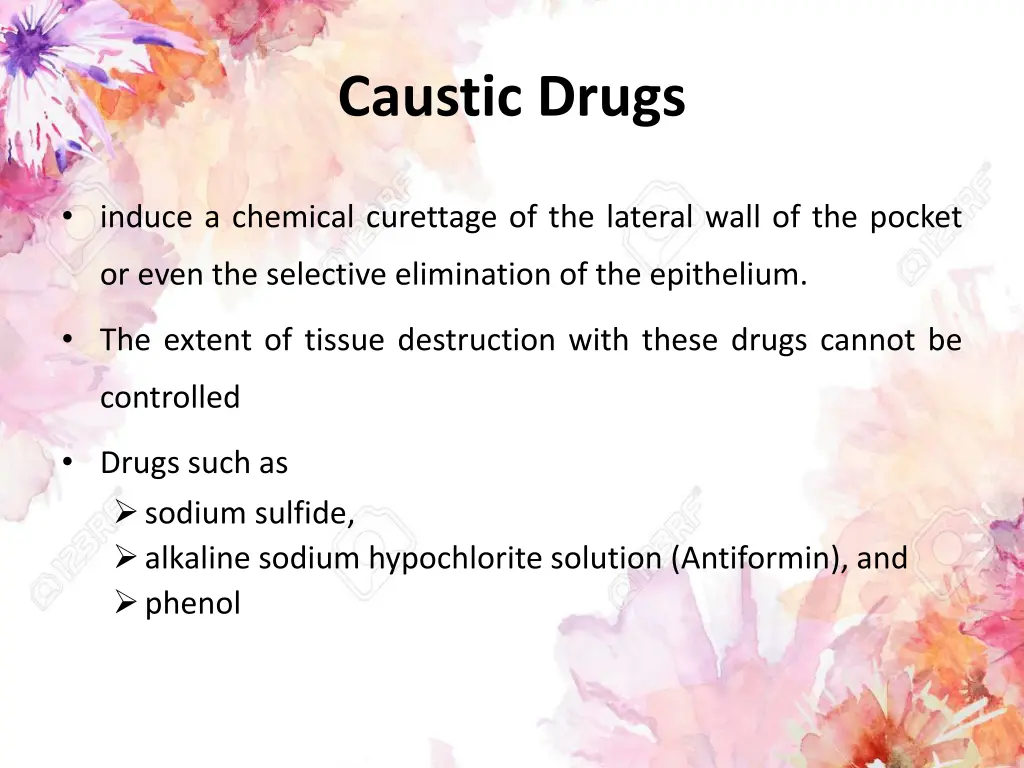 caustic drugs