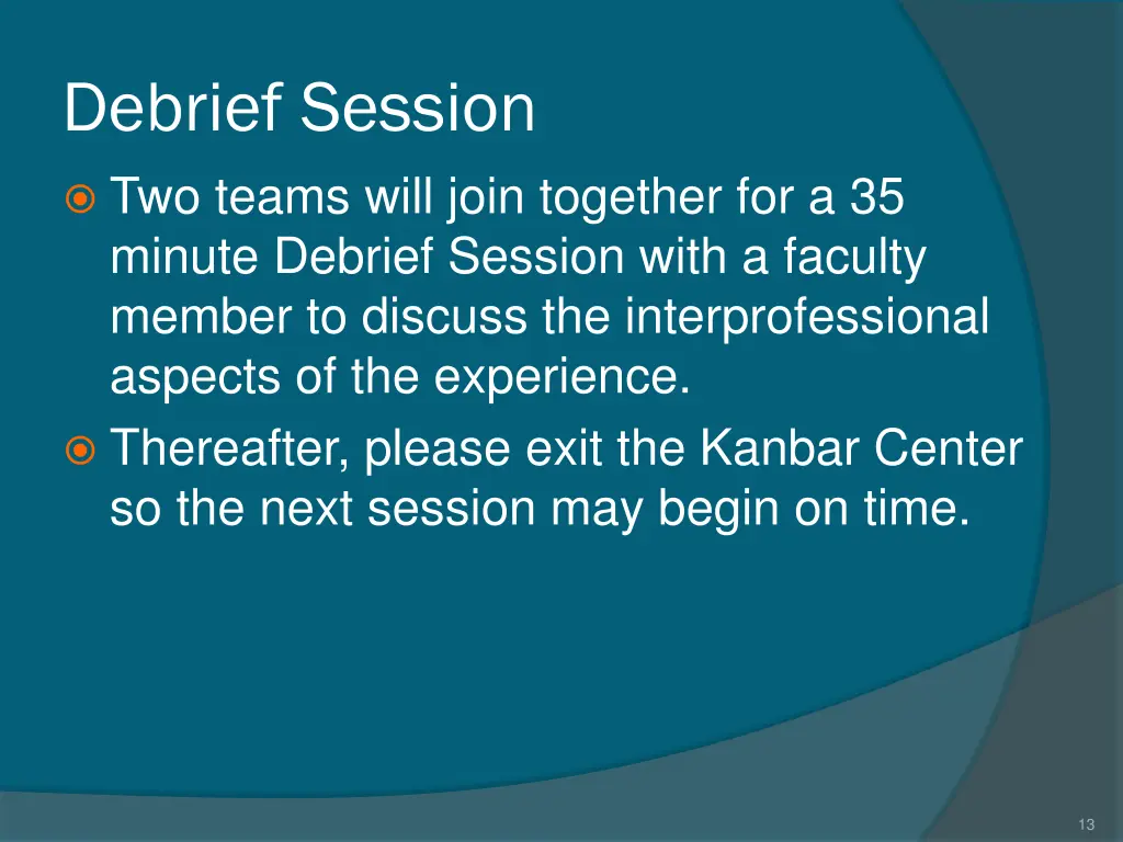 debrief session two teams will join together