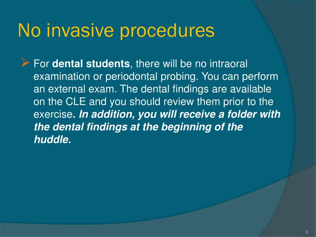 no invasive procedures