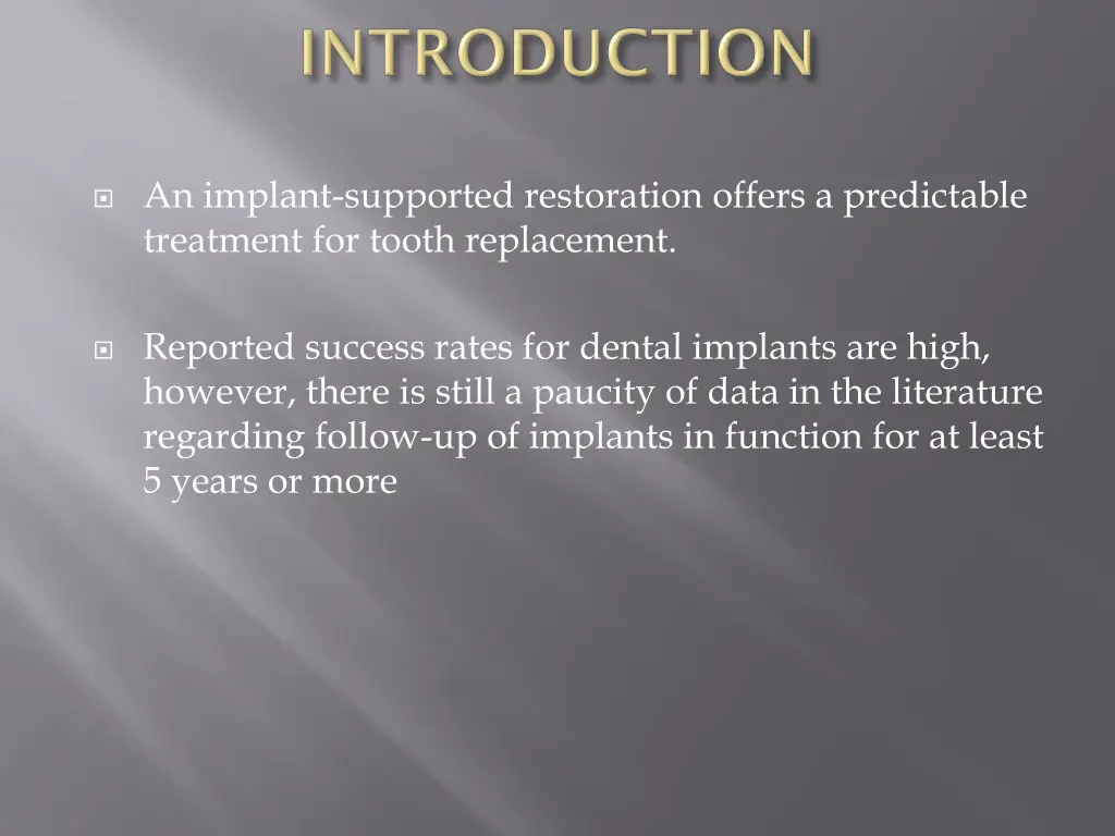 an implant supported restoration offers 1