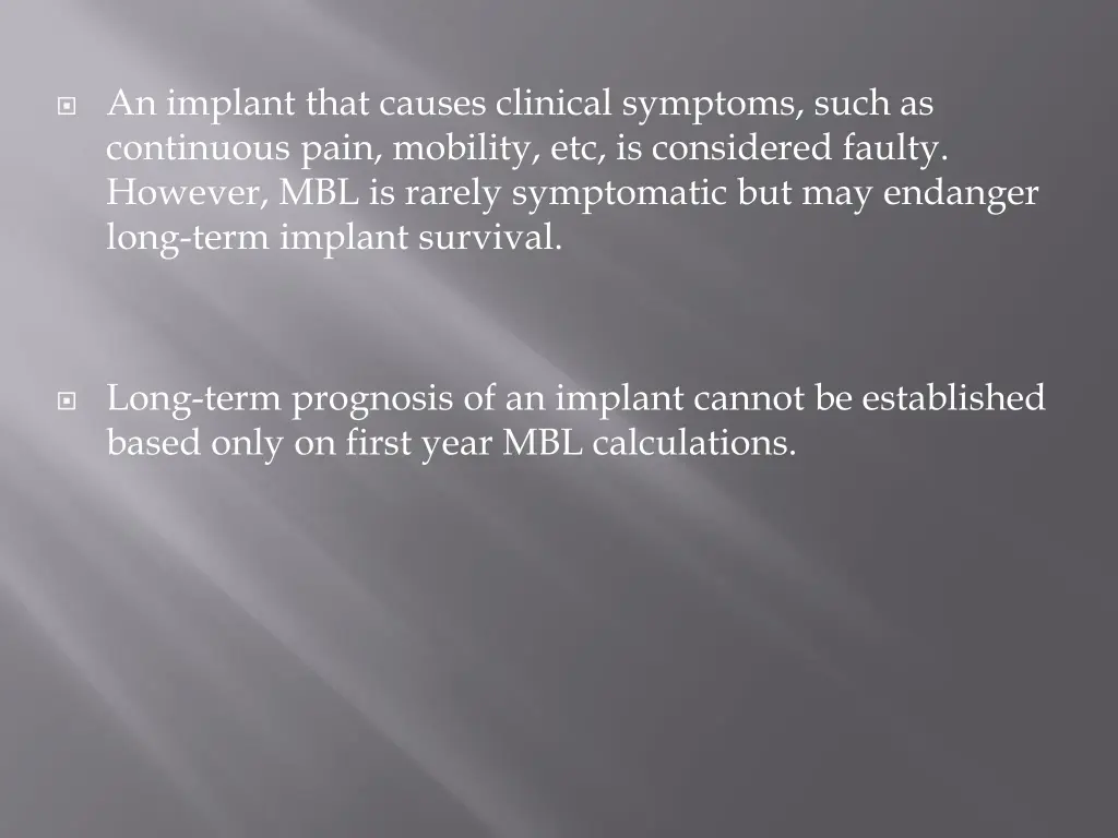 an implant that causes clinical symptoms such
