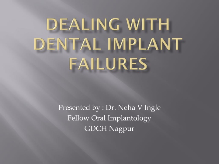 presented by dr neha v ingle fellow oral