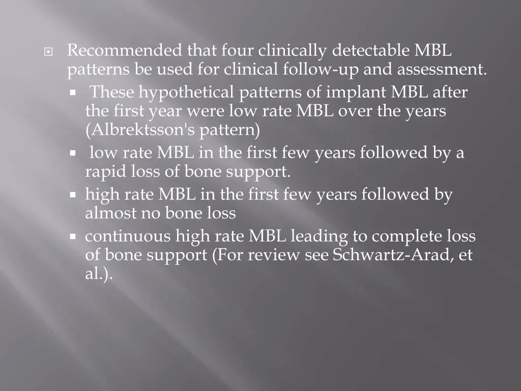 recommended that four clinically detectable