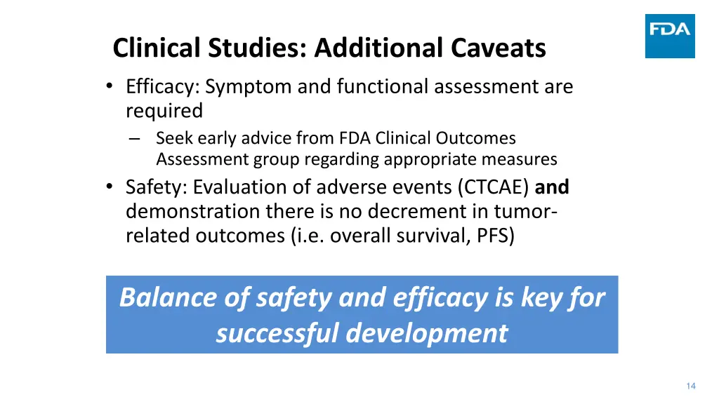 clinical studies additional caveats efficacy