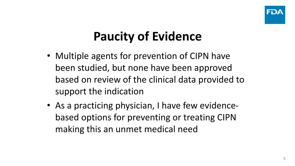 paucity of evidence