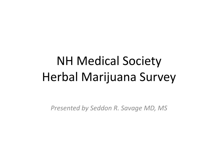 nh medical society herbal marijuana survey