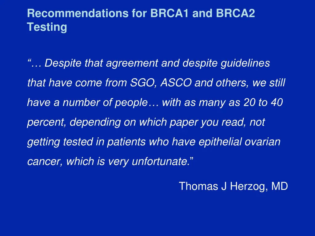 recommendations for brca1 and brca2 testing