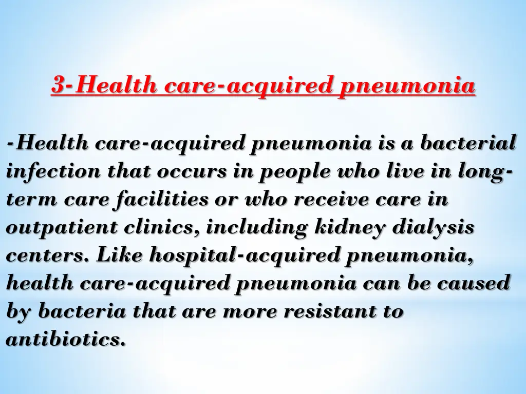 3 health care acquired pneumonia