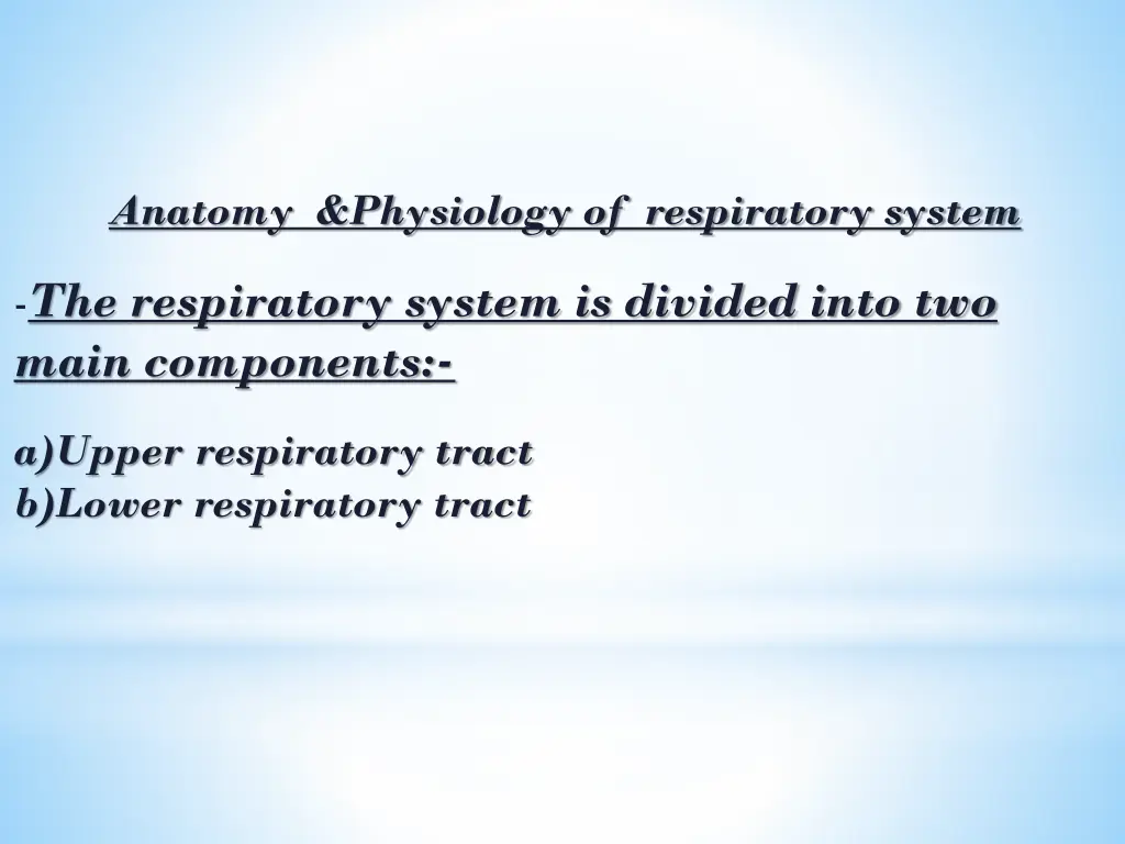 anatomy physiology of respiratory system