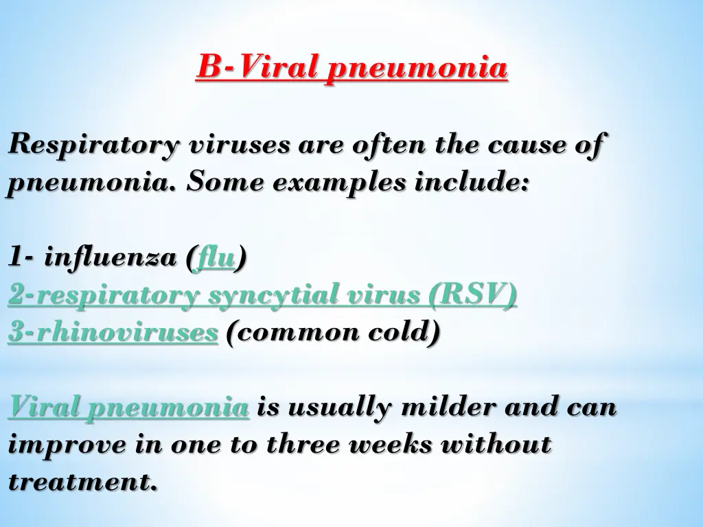 b viral pneumonia
